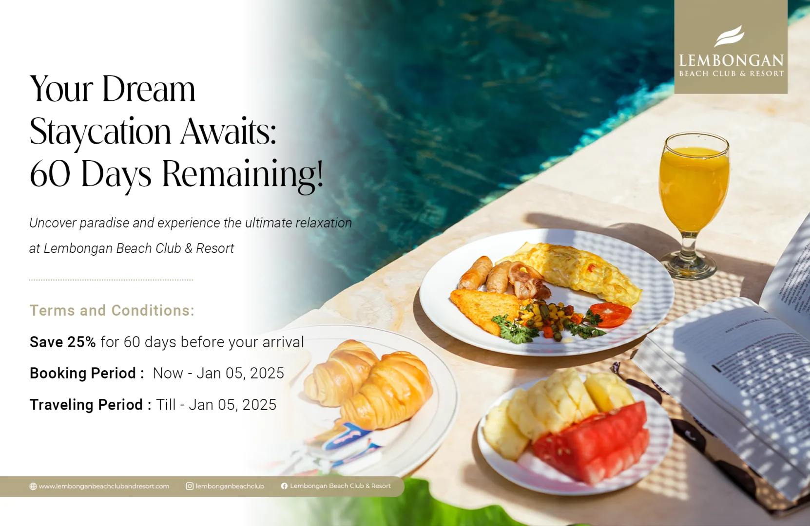 Your Dream Staycation Awaits: 60 Days Remaining!